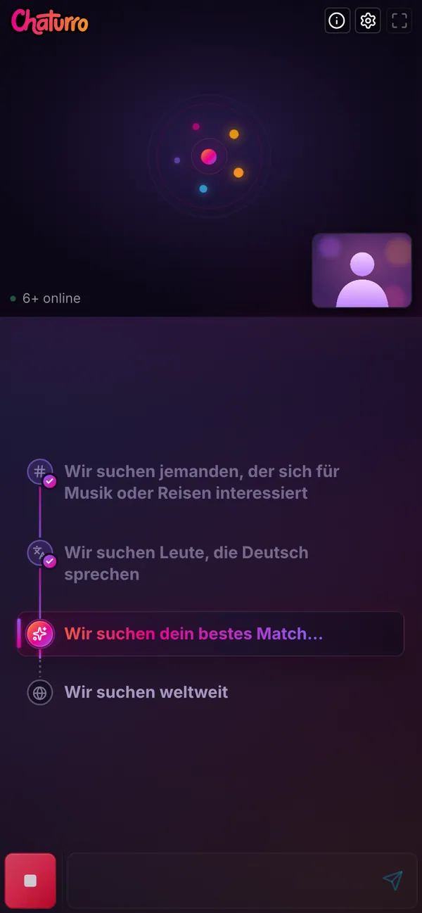 Die Suche von Chaturro auf dem Handy: Die Schritte Interessen und Sprache sind abgehakt, aktiv ist die Suche nach deinem besten Match, danach folgt die weltweite Suche.